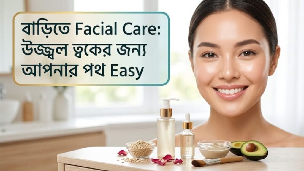 Facial Care